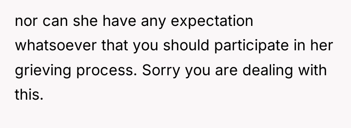 nor can she have any expectation whatsoever that you should...