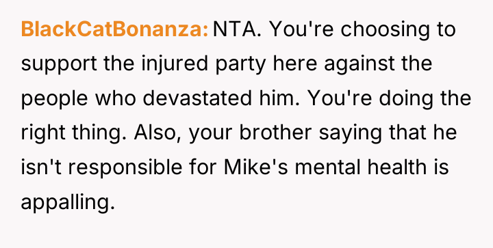 BlackCatBonanza NTA. You're choosing to support the injured party here...