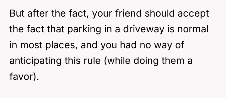 But after the fact, your friend should accept the fact...