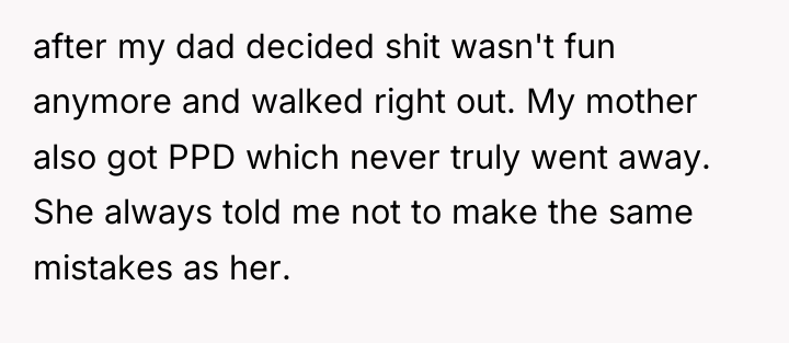 after my dad decided shit wasn't fun anymore and walked...