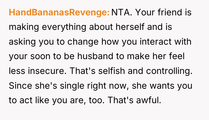 HandBananasRevenge NTA. Your friend is making everything about herself and...