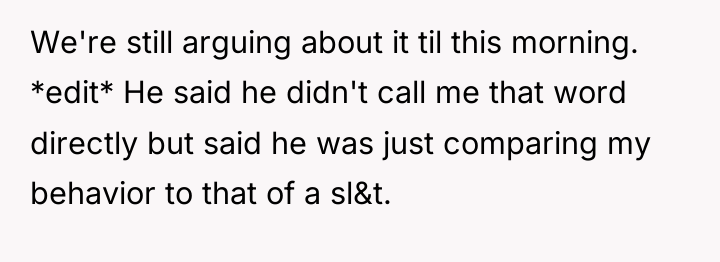 We're still arguing about it til this morning. *edit* He...