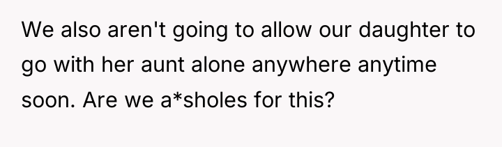 We also aren't going to allow our daughter to go...