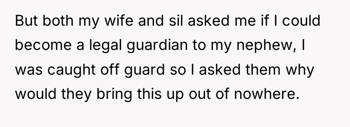 But both my wife and sil asked me if I...