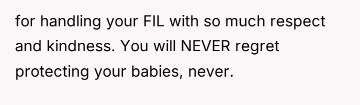 for handling your FIL with so much respect and kindness....