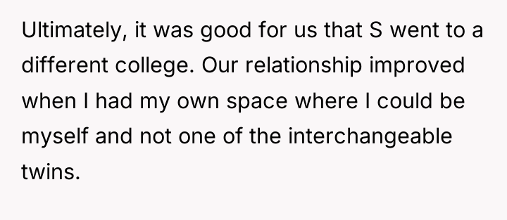 Ultimately, it was good for us that S went to...