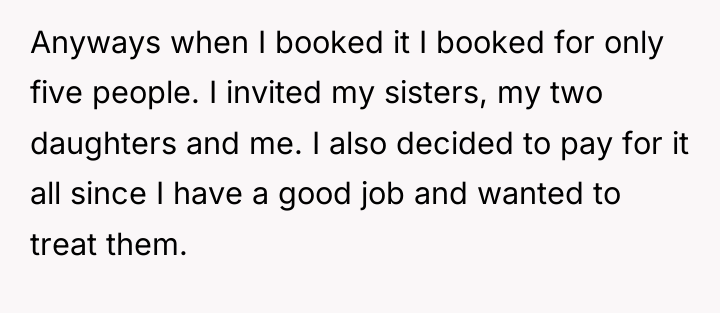 Anyways when I booked it I booked for only five...