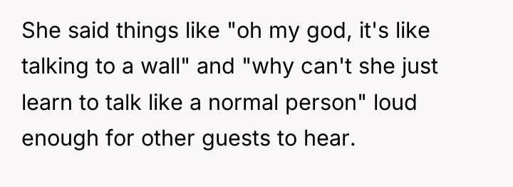 She said things like "oh my god, it's like talking...