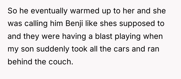 So he eventually warmed up to her and she was...