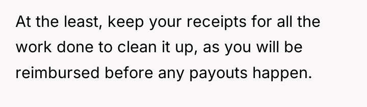 At the least, keep your receipts for all the work...