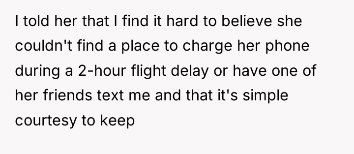 I told her that I find it hard to believe...