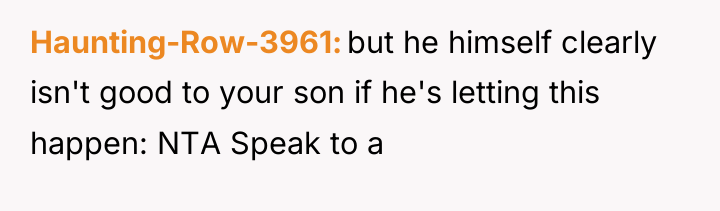 Haunting-Row-3961 but he himself clearly isn't good to your son...