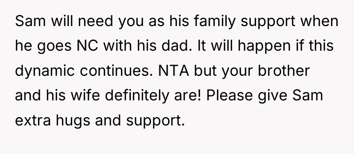 Sam will need you as his family support when he...