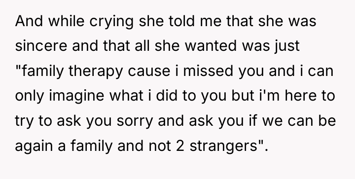 And while crying she told me that she was sincere...
