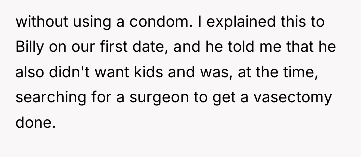 without using a condom. I explained this to Billy on...
