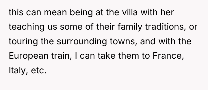 this can mean being at the villa with her teaching...
