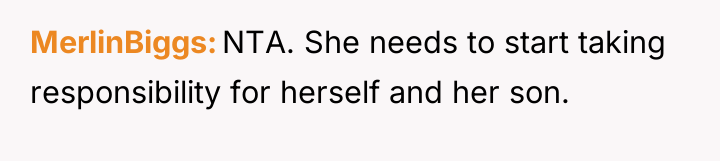 MerlinBiggs NTA. She needs to start taking responsibility for herself...