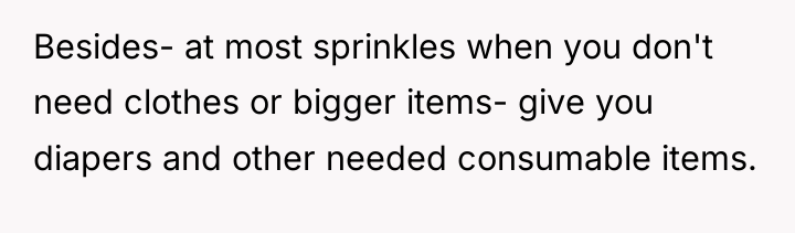 Besides- at most sprinkles when you don't need clothes or...
