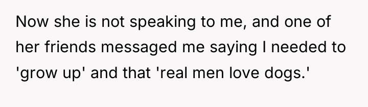 Now she is not speaking to me, and one of...