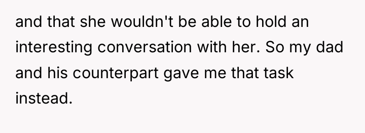 and that she wouldn't be able to hold an interesting...