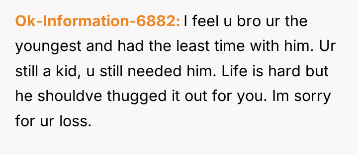 Ok-Information-6882 I feel u bro ur the youngest and had...