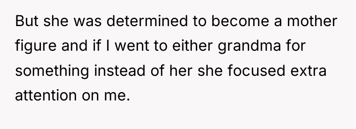 But she was determined to become a mother figure and...
