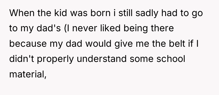 When the kid was born i still sadly had to...