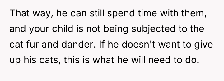 That way, he can still spend time with them, and...
