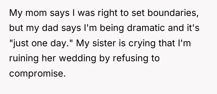 My mom says I was right to set boundaries, but...