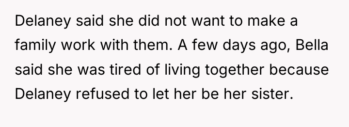 Delaney said she did not want to make a family...
