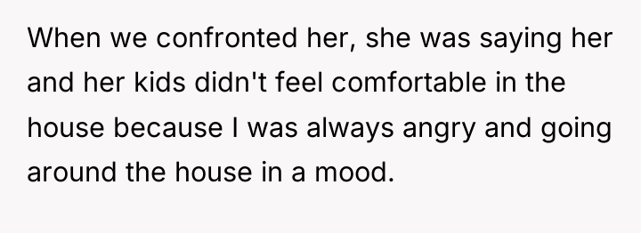 When we confronted her, she was saying her and her...