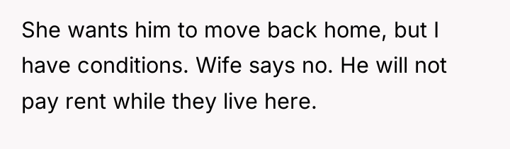 She wants him to move back home, but I have...