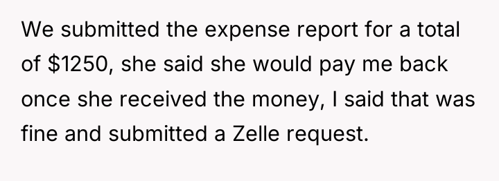 We submitted the expense report for a total of $1250,...