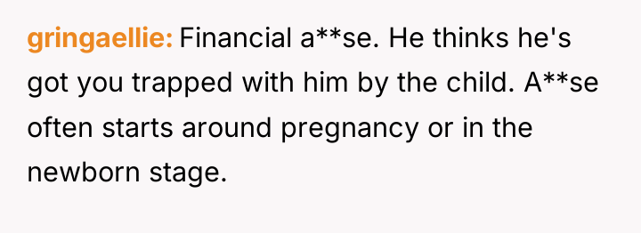gringaellie Financial a**se. He thinks he's got you trapped with...
