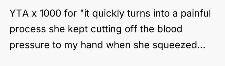 YTA x 1000 for "it quickly turns into a painful...