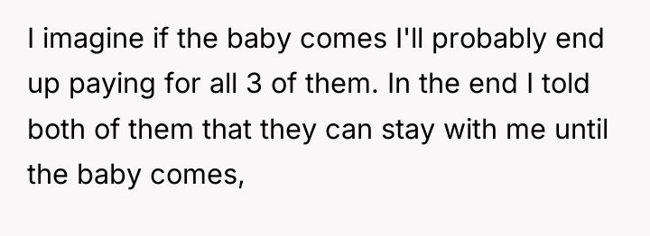 I imagine if the baby comes I'll probably end up...