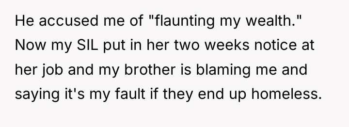 He accused me of "flaunting my wealth." Now my SIL...