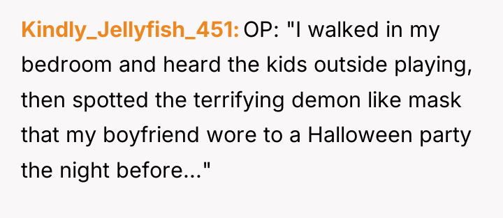 Kindly_Jellyfish_451 OP: "I walked in my bedroom and heard the...