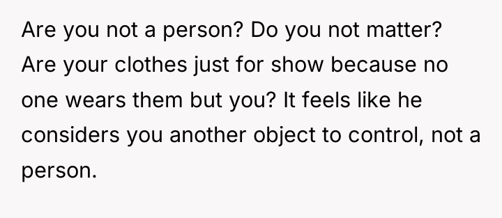 Are you not a person? Do you not matter? Are...