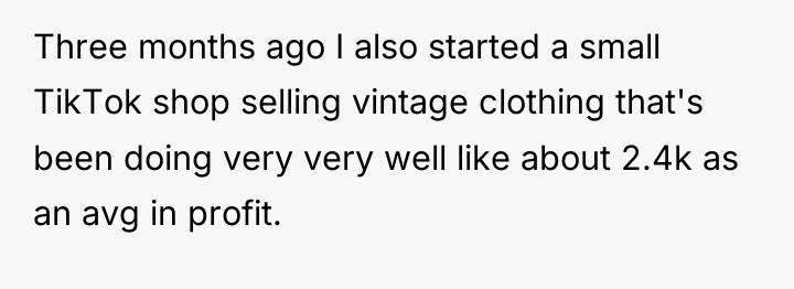 Three months ago I also started a small TikTok shop...