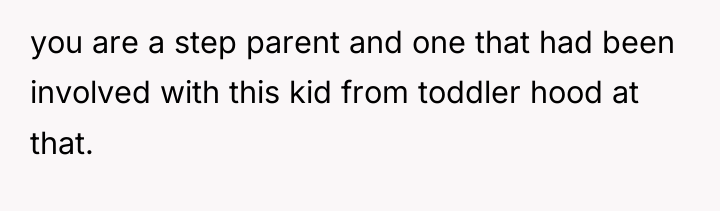 you are a step parent and one that had been...