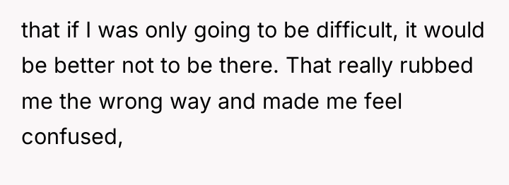 that if I was only going to be difficult, it...