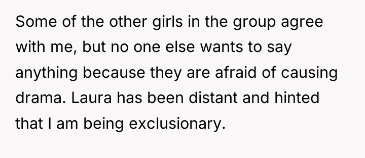 Some of the other girls in the group agree with...