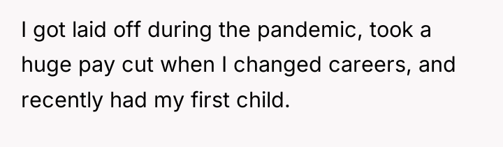 I got laid off during the pandemic, took a huge...