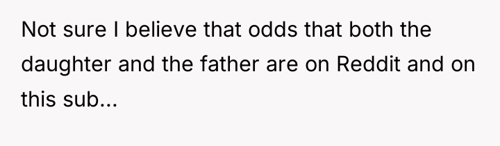 Not sure I believe that odds that both the daughter...