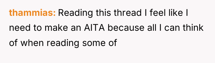 thammias Reading this thread I feel like I need to...