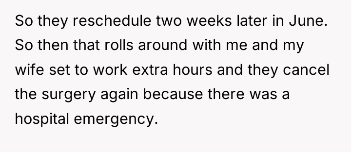 So they reschedule two weeks later in June. So then...