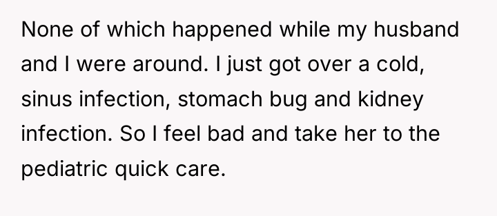 None of which happened while my husband and I were...