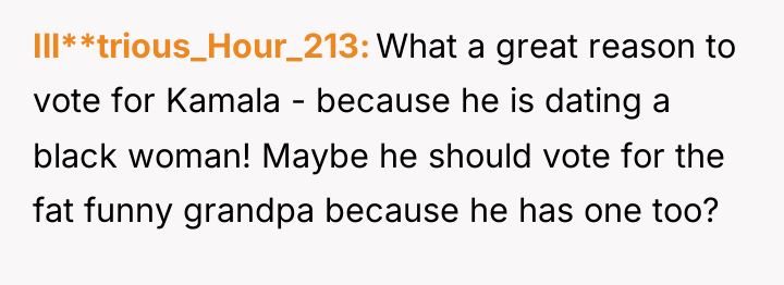 Ill**trious_Hour_213 What a great reason to vote for Kamala -...