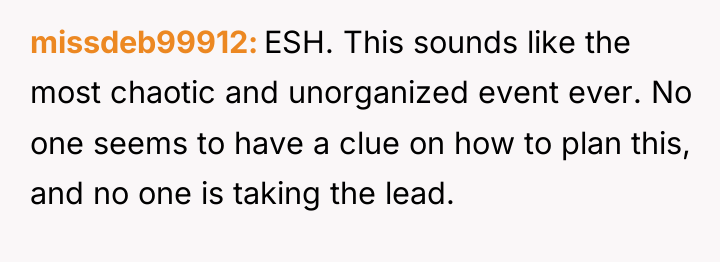 missdeb99912 ESH. This sounds like the most chaotic and unorganized...